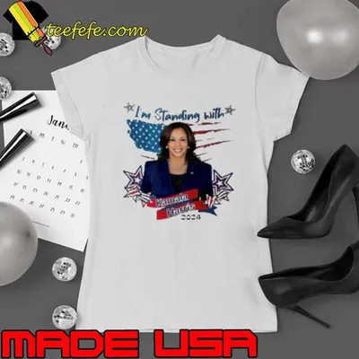 I’M Standing With Kamala Harris Presidential Election Shirt