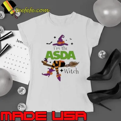 I'M The ASDA Witch Halloween Shirt