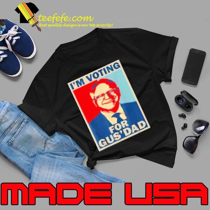 IM Voting For Gus Dad Vote Tim Walz 2024 Unisex