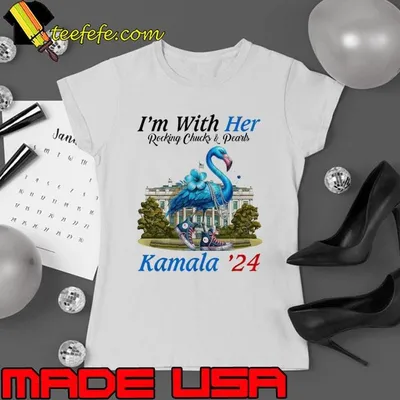 I'm with Her Kamala Flamingo Chucks And Pearls Harris 2024 Whitehouse T-Shirt