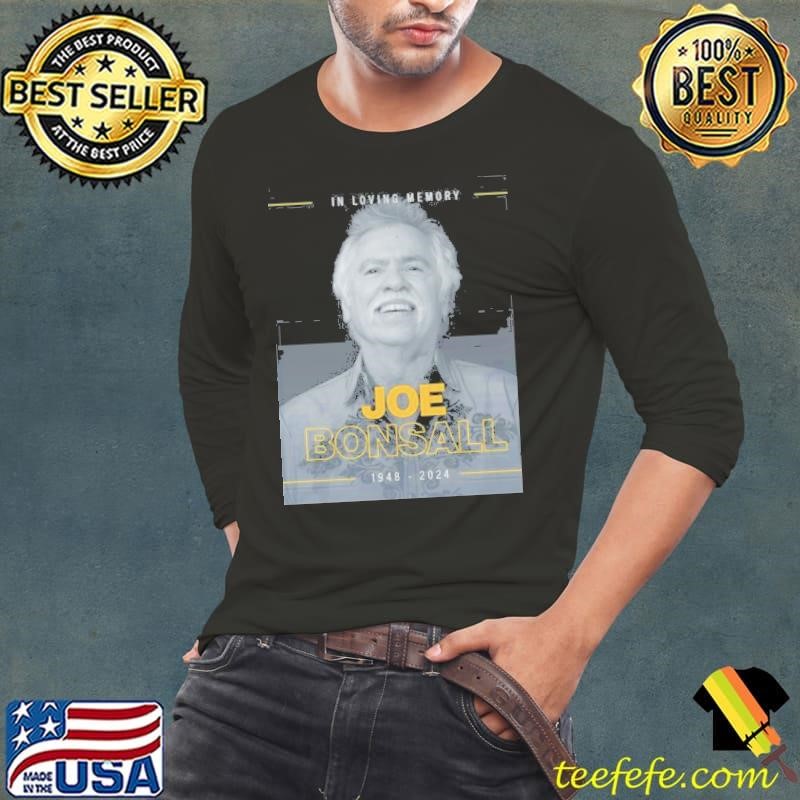 In Loving Memory Joe Bonsall 1948-2024 Long Sleeve Tee