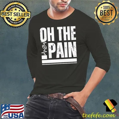 Joe Benigno On The Pain Shirt