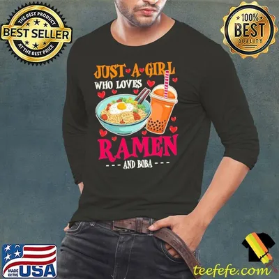 Just a girl who loves Ramen and Boba bubble Tea Japanese T-Shirt