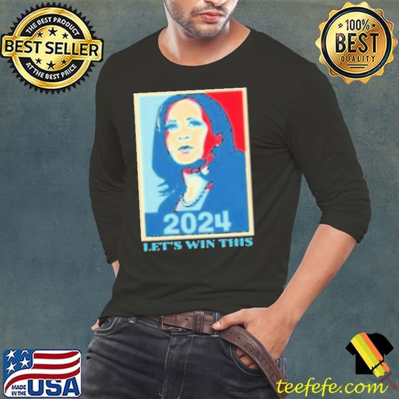 Kamala Harris Hope 2024 Let'S Win This Long Sleeve Tee