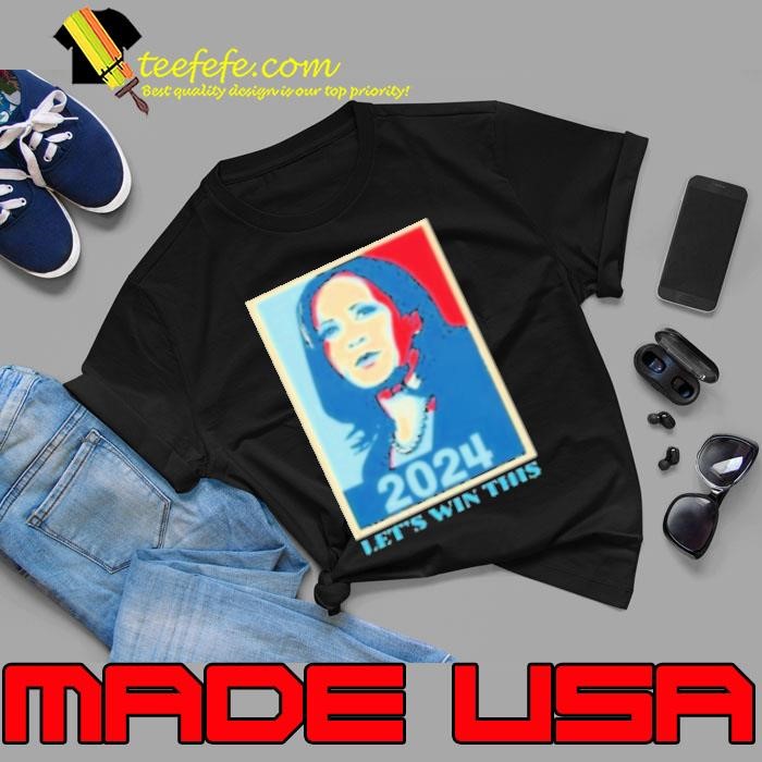Kamala Harris Hope 2024 Let'S Win This Unisex