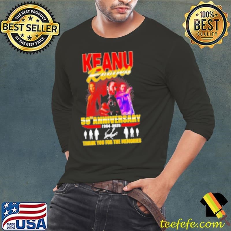 Keanu Reeves 59Th Anniversary 1964 2025 Thank You For The Memories Signature Shirt