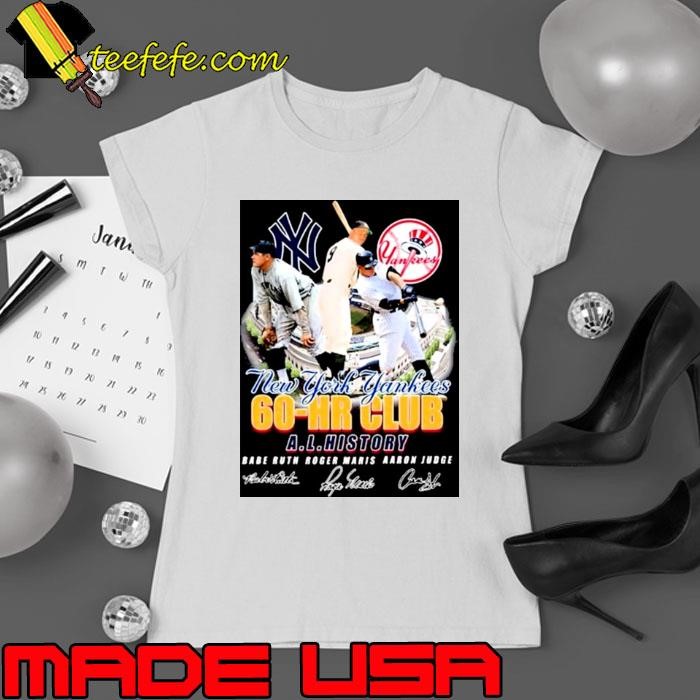 New York Yankees 60 Hr Club AL history Babe Ruth Roger Maris Aaron Judge signatures Ladies tee