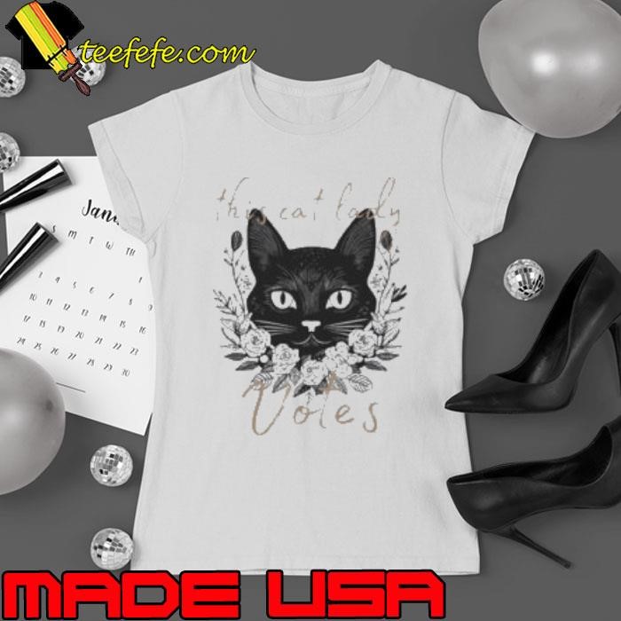 This Cat Lady Votes Crazy Kitty Ladies Shirt