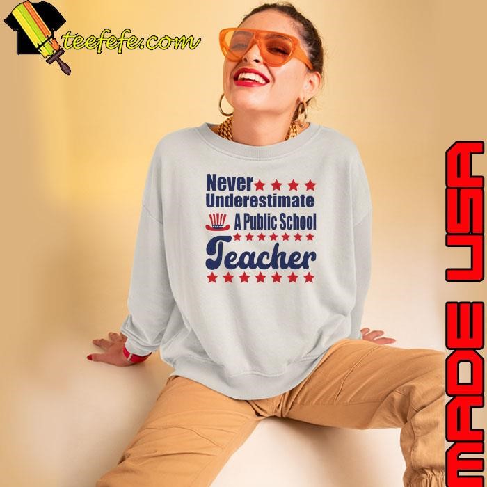 Tim Walz Stars Never underestimate a public school teacher Sweatshirt