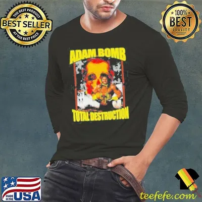 Top Adam Bomb Total Destruction Shirt