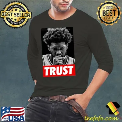Trust Joel Embiid Vintage shirt