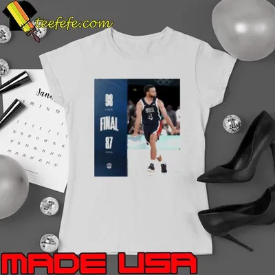 USA Basketball Win 98 87 France Basketball 2024 Paris Olympic Final Score Shirt