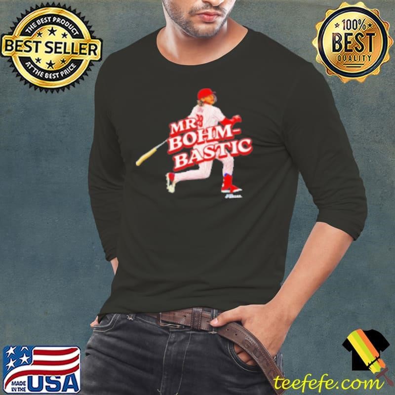 Alec Bohm Mr. Bohm Bastic Philadelphia Phillies Shirt
