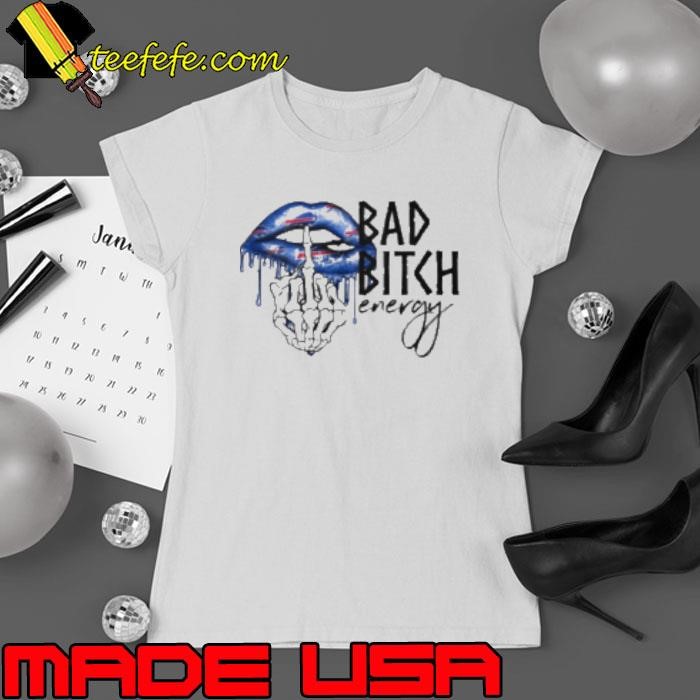 Bad Bitch Bills Energy Shirt