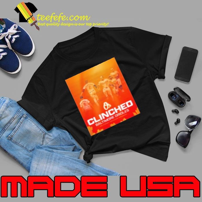 Baltimore Orioles Clinched 2Nd Straight Postseason Appearance Unisex