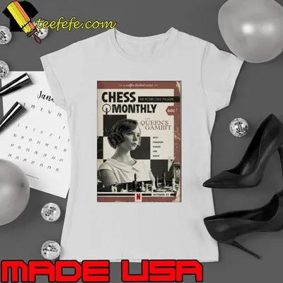 Chess Monthly The Queens Gambit shirt