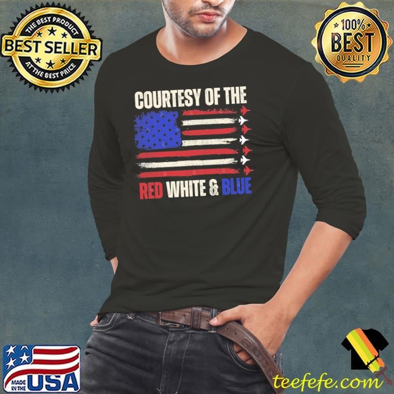 Courtesy Of The Red White And Blue American Flag T-Shirt