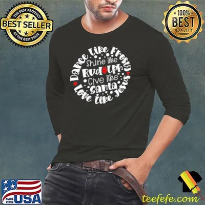 Dance Like Frosty Love Like Jesus Teacher Shirt