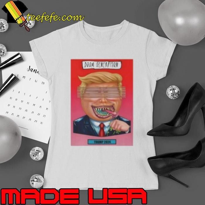 Doom Generation Trump 2024 Shirt
