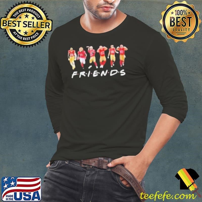 Friends San Francisco 49ers Team Players 2024 Shirt