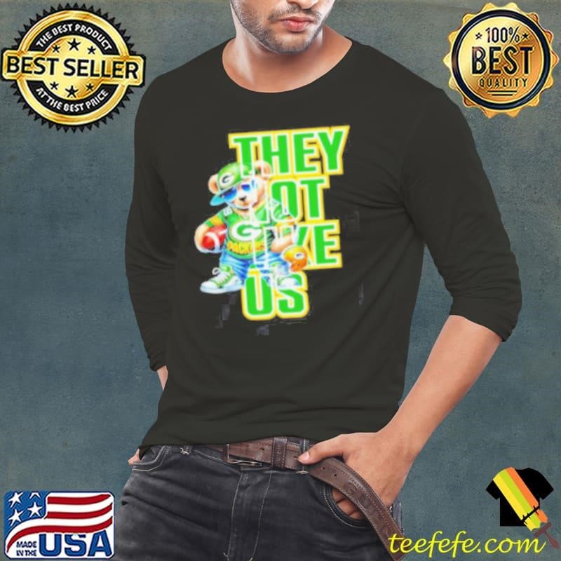Green Bay Packers bear they not like us shirt