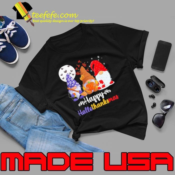 Halloween Thanksgiving Christmas Happy Hallo Thanks Mas Gnomes T-Shirt