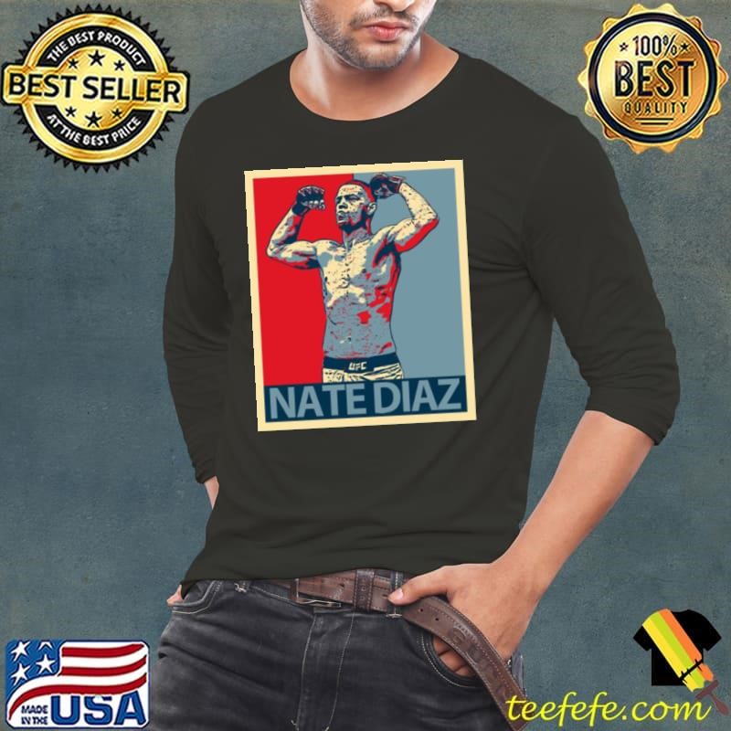 Hope Art Nate Diaz shirt