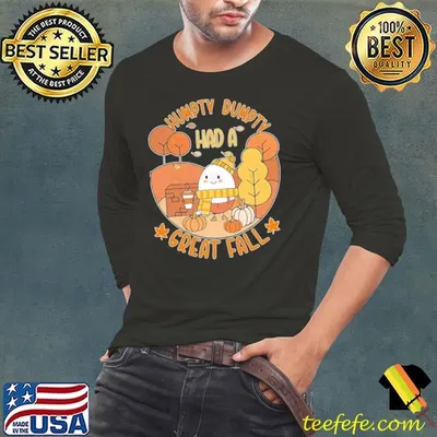 Humpty Dumpty Had A Great Fall Happy Fall Y'all Egg T-Shirt