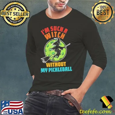 I'm Such Witch Without Pickleball Retro Witch Pickenall T-Shirt