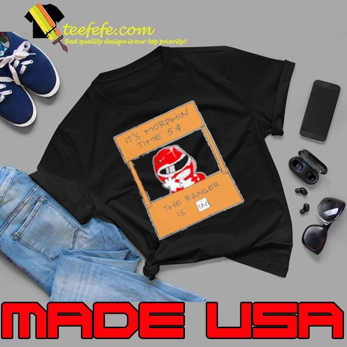 It's Morphin's time 5 dollar the Ranger is in Unisex