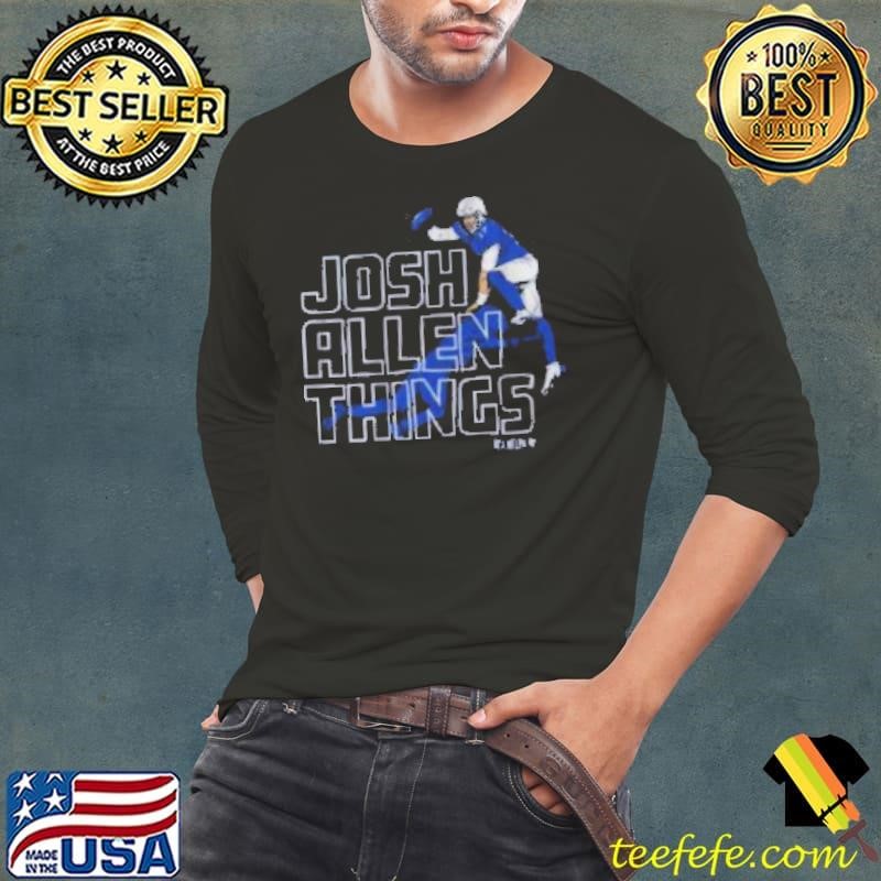 Josh Allen Things Buffalo Bills NFL Long Sleeve Tee