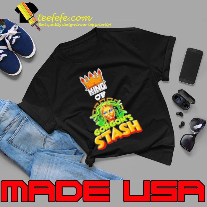 King of Gorgon's Stash Unisex