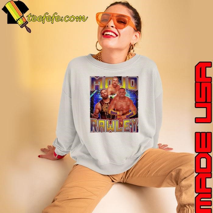 MOJO RAWLEY American professional wrestler Sweatshirt