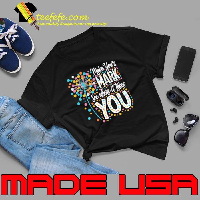 Make Your Mark Happy Dot Day 2024 Dandelion Unisex