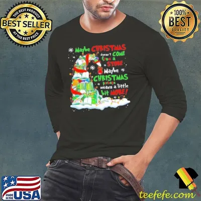 Maybe Christmas Perhaps Means A Little Bit More Teacher Shirt