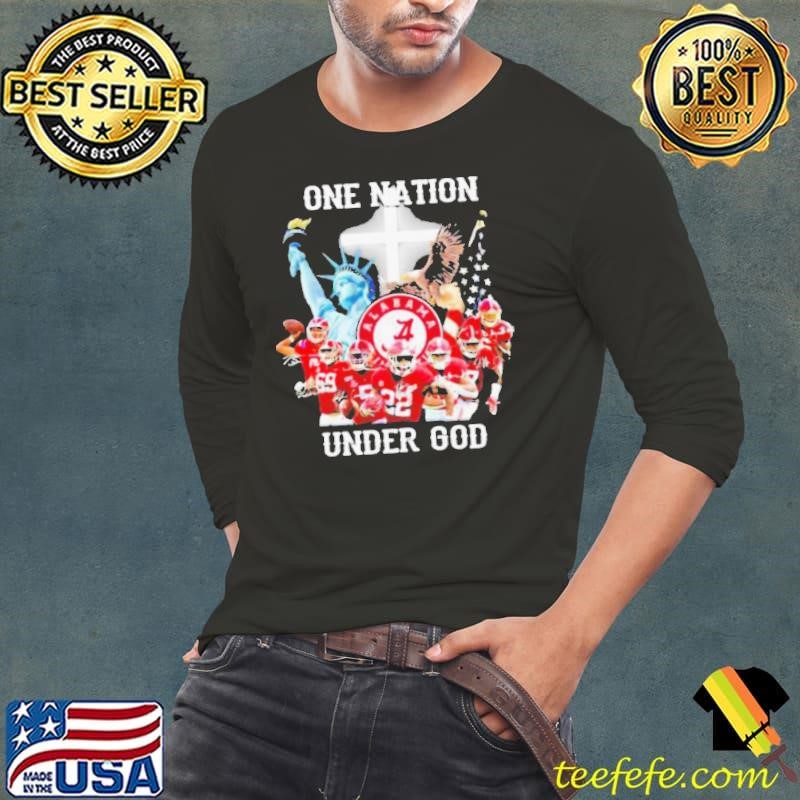 One Nation Under God Football Team Alabama shirt