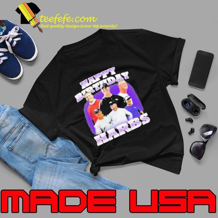 Original John Harbaugh Happy Birthday Harbs Shirt