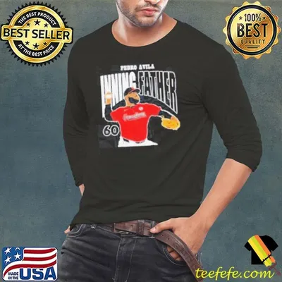Pedro Avila Inning Father 60 shirt