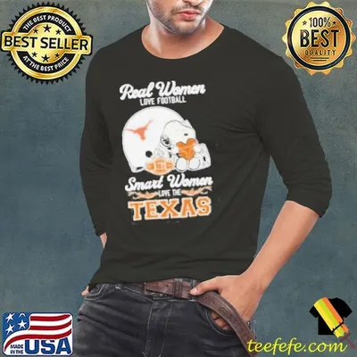 Real Women Love Football Smart Women Love The Texas Longhorns X Snoopy Shirt