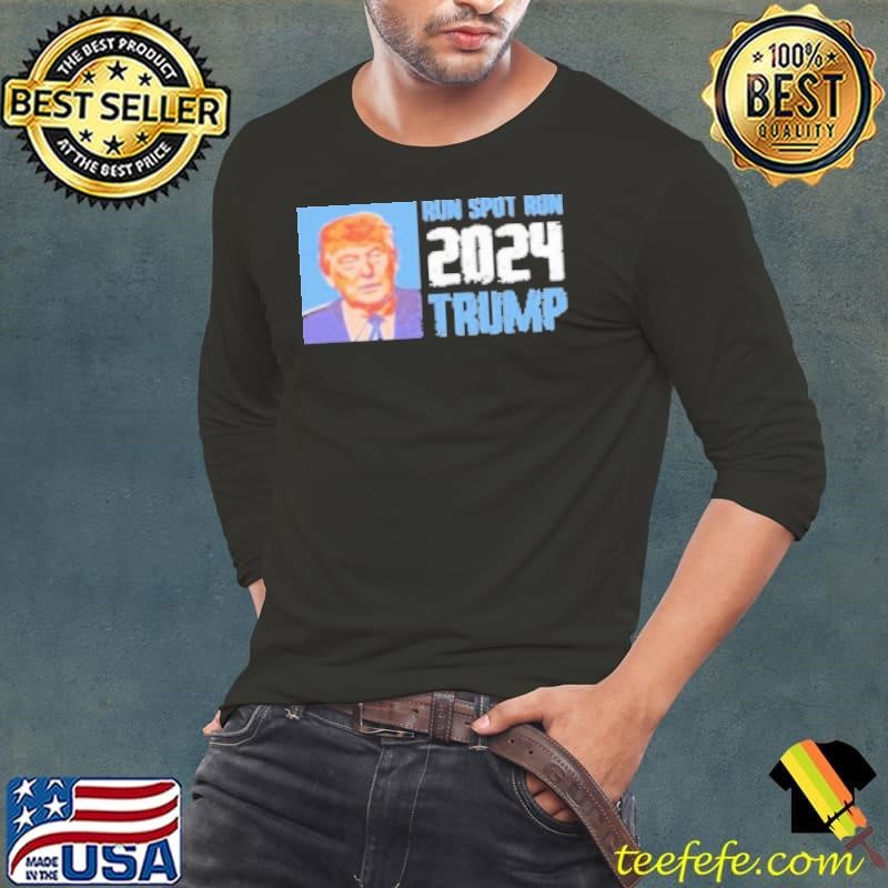 Run Spot Run Debate Rump 2024 Long Sleeve Tee