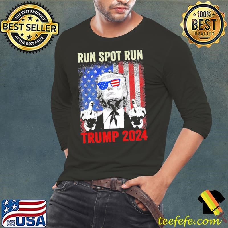 Run Spot Run Run Spot Run Trump 2024 Middle Finger American Flag T-Shirt