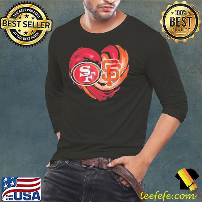 San Francisco 49ers and san francisco giants heart shirt