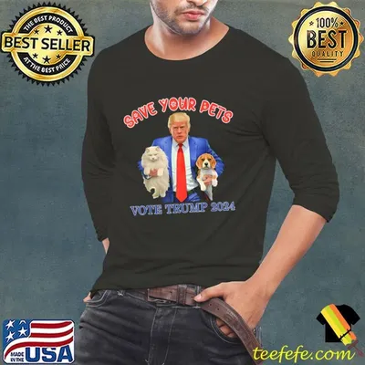 Save Your Pets Vote for Trump US Election Quote Vote T-Shirt