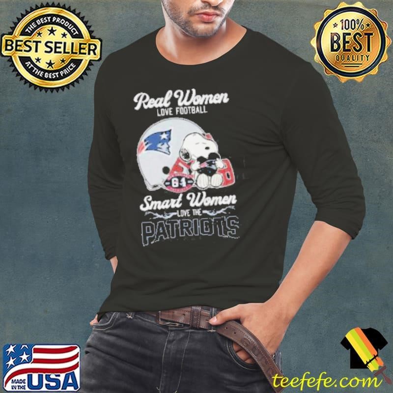 Snoopy Real Women Love Football Smart Women Love The New England Patriots Shirt