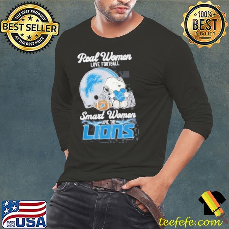 Snoopy real women love football smart women love the Detroit Lions Long Sleeve Tee