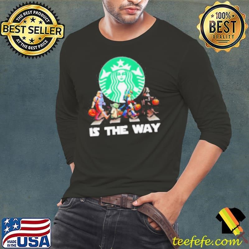 Star Wars characters Starbucks is the way Halloween Long Sleeve Tee