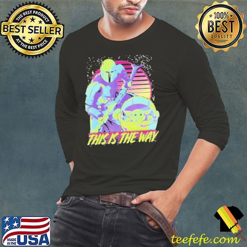 Star wars the mandalorian this is the way Long Sleeve Tee