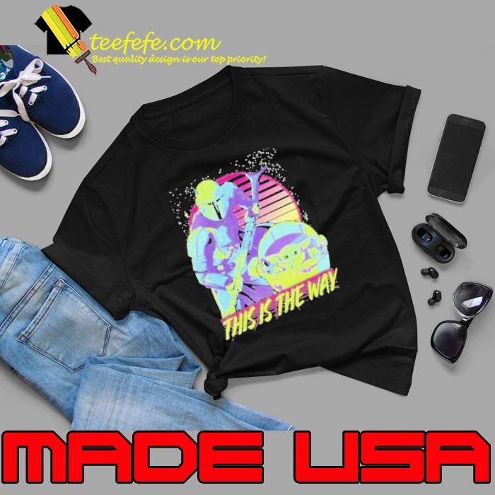 Star wars the mandalorian this is the way Unisex