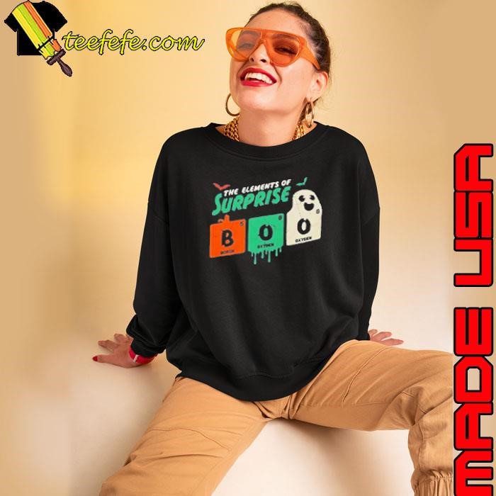 The Elements Of Surprise Boo Teacher Sweatshirt