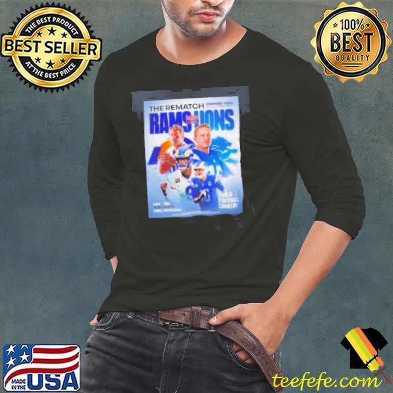 The rematch LA Rams vs Detroit Lions this is football country Long Sleeve Tee